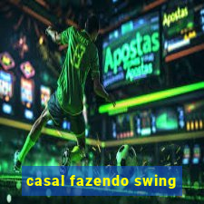 casal fazendo swing